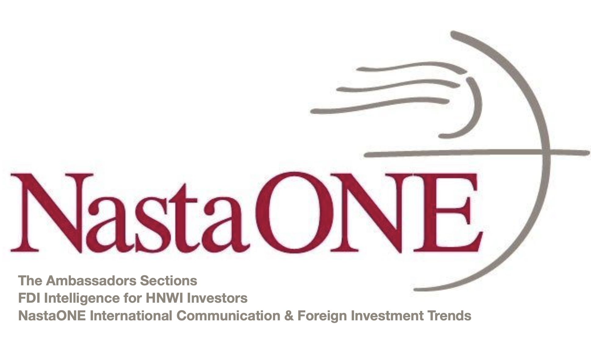 The Ambassadors Sections FDI Intelligence for HNWI Investors NastaONE International Communication & Foreign Investment Trends https://nasta-one.com